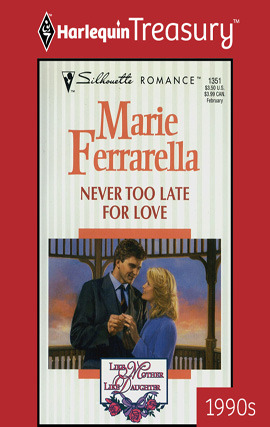 Never Too Late for Love